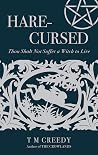 Hare-Cursed