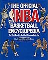 The Official NBA Basketball Encyclopedia The Official NBA Basketball Encyclopedia