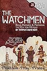 The Watchmen: Being Prepared & Preparing the Way for Messiah