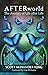 AFTERworld: The Journey of ...