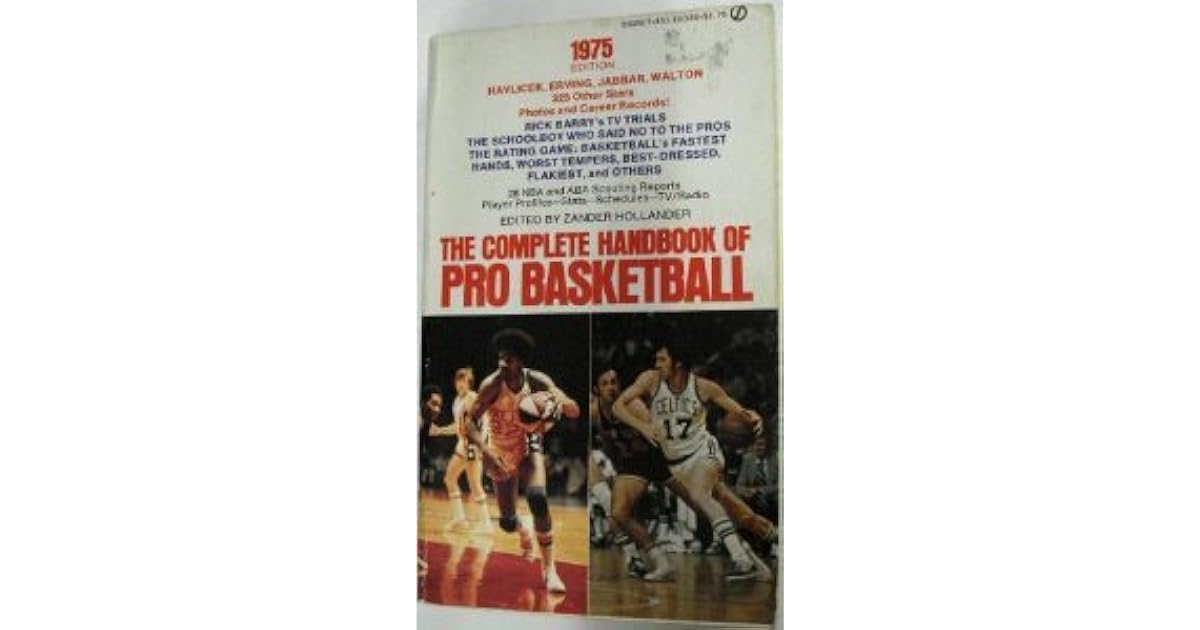 The Complete Handbook of Pro Basketball 1975 1975 Edition by Zander