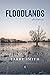 Floodlands: Short Stories