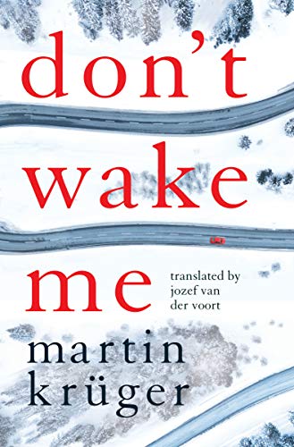 Don't Wake Me (Kindle Edition)