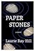 Paper Stones