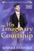 His Imaginary Courtship (The Marriage Maker, #37; The Marriage Maker and the Widowers, #3)