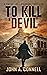 To Kill a Devil (Mason Coll...