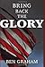 Bring Back the Glory