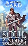 Soul Binding (Blood of Dragons Book 3)