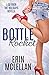 Bottle Rocket (So Over the Holidays #3)