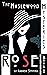 Rose (The Haslewood Mysteri...