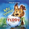 My Friend Teddy: ...