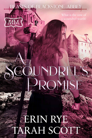 A Scoundrel's Promise (The Marriage Maker, #25; The Beasts of Blackstone Abbey, #2)
