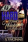 Book cover for Hard Lovin' Straight Thuggin'