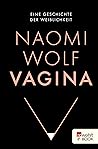 Vagina: Eine Gesc...