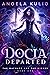Docia Departed (The Wayward...