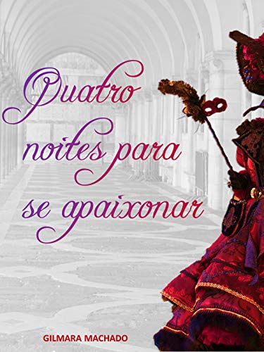 Quatro noites para se apaixonar