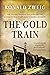 The Gold Train: World War I...