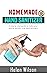 Homemade Hand Sanitizer: A ...