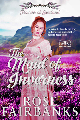 The Maid of Inverness (The Marriage Maker, #21; Flowers of Scotland, #1)