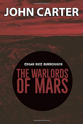 Warlords of Mars: Barsoom Series Book 3