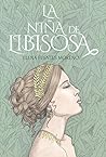 La niña de Libisosa by Elena Fuentes Moreno