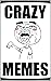 Memes: Crazy Memes For Supe...