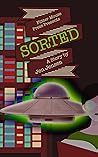 Sorted: Episode 1 (Sorted: L West Mystery)