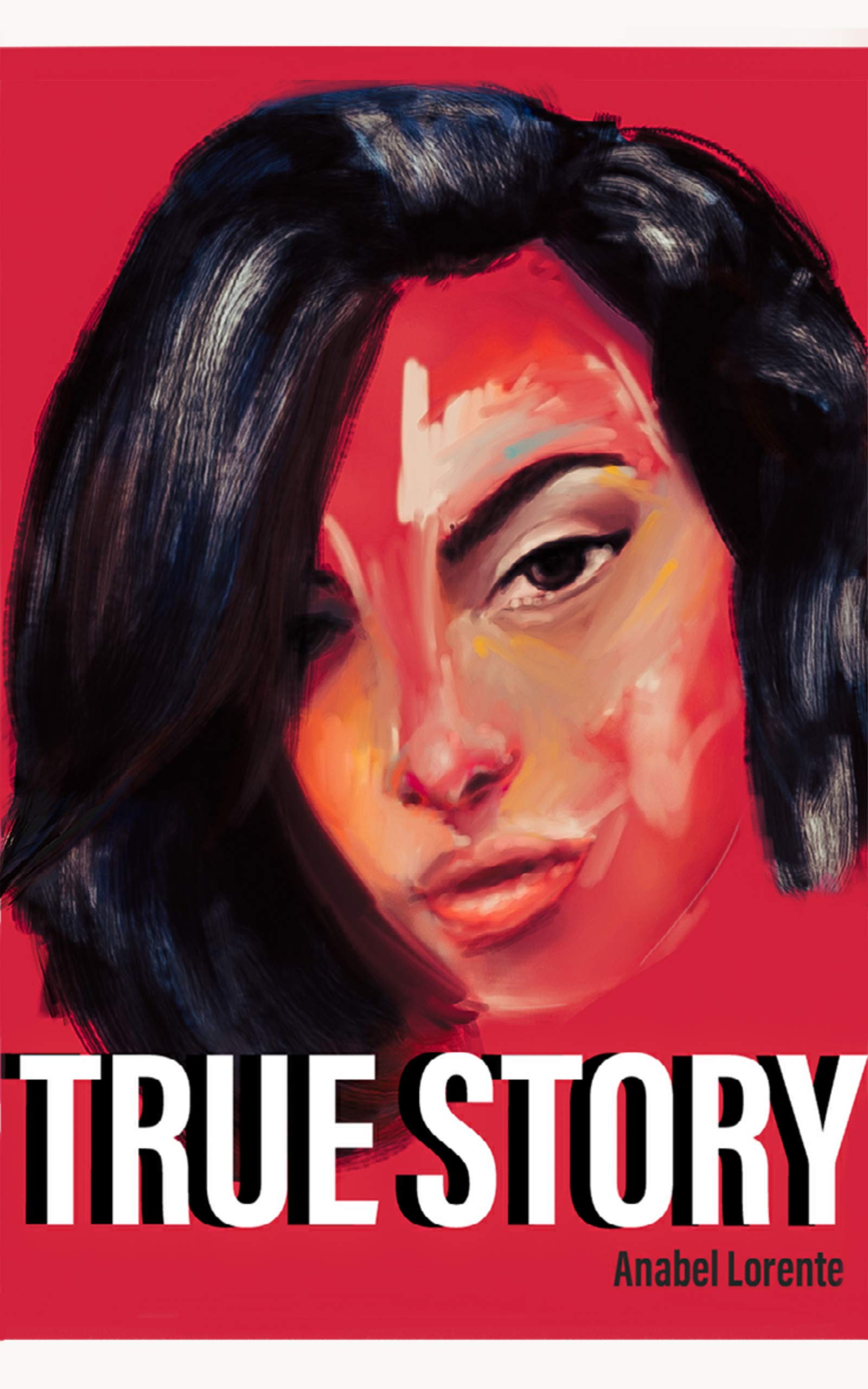 TRUE STORY: Historias que merecen ser explicadas (Spanish Edition)