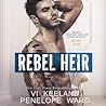 Rebel Heir by Vi Keeland