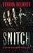 Snitch: A Gritty Action Cri...