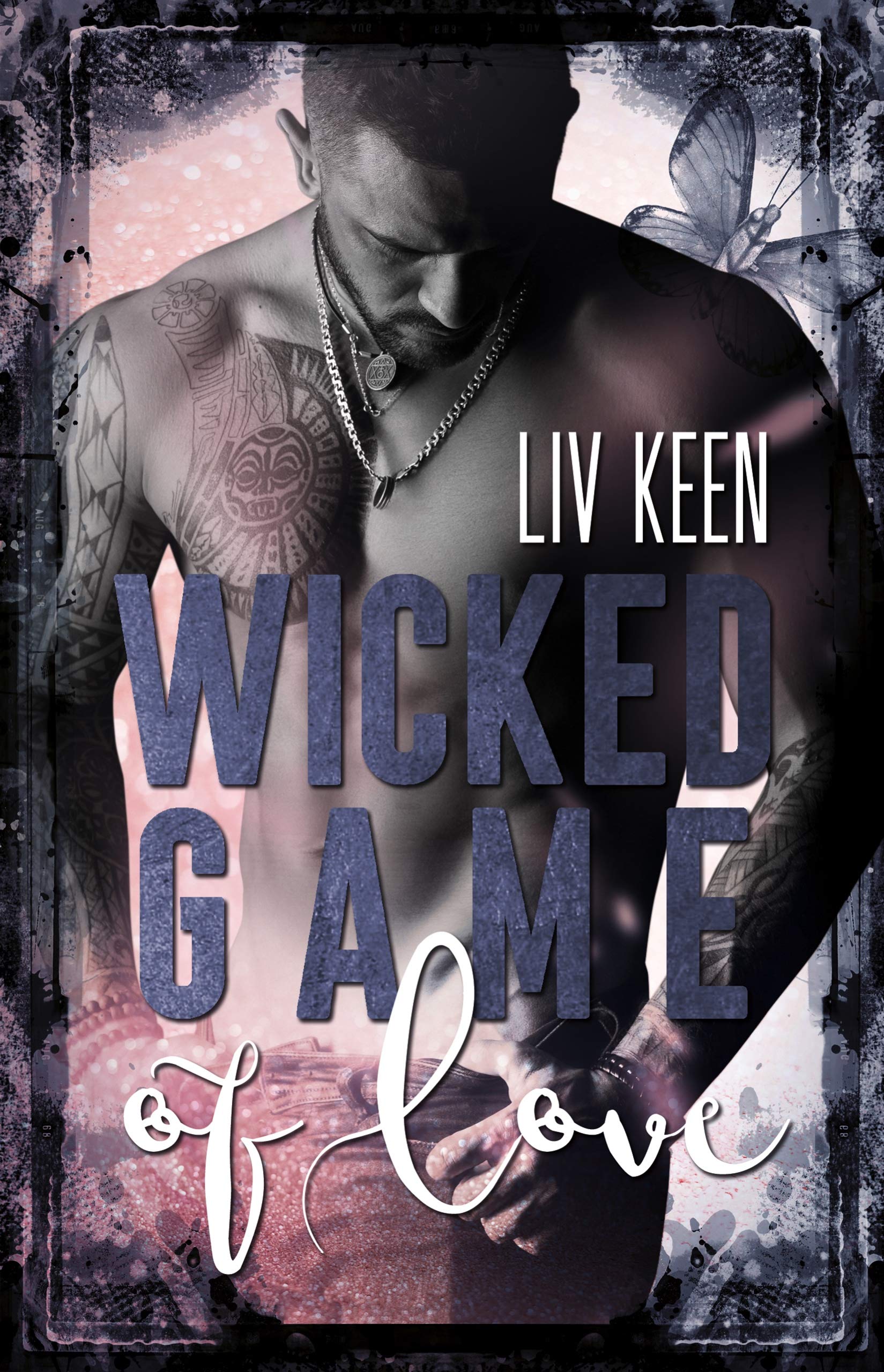 Wicked Game of Love (Wild Tigers, #3)