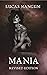 Mania: A Horror Novel