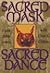 Sacred Mask Sacred Dance (Llewellyn's Craft Series)