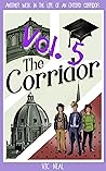 The Corridor (Volume 5)
