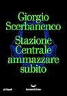 Stazione Centrale...