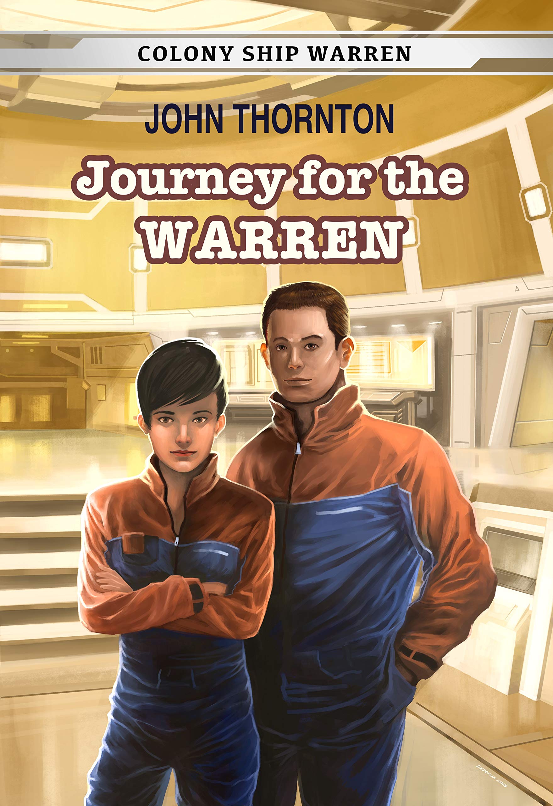Journey for the Warren (Colony Ship Warren Book 1)