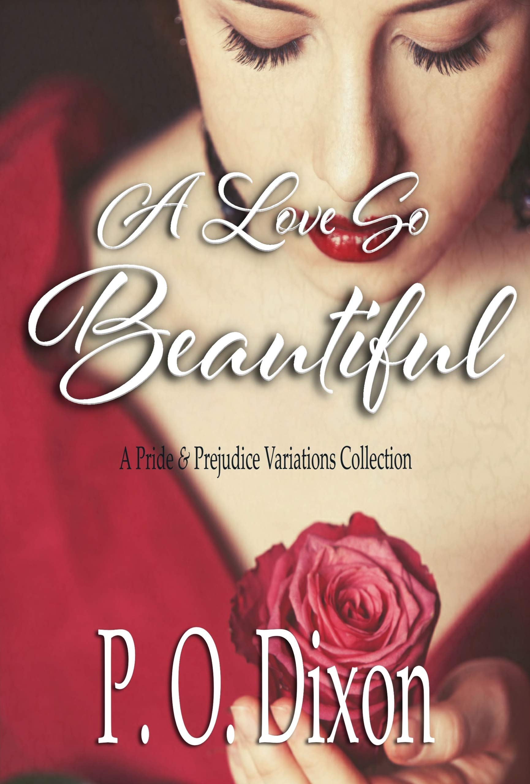 A Love So Beautiful (Kindle Edition)