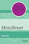 Mondfeuer: Roman (German Edition) Mondfeuer: Roman (German Edition)