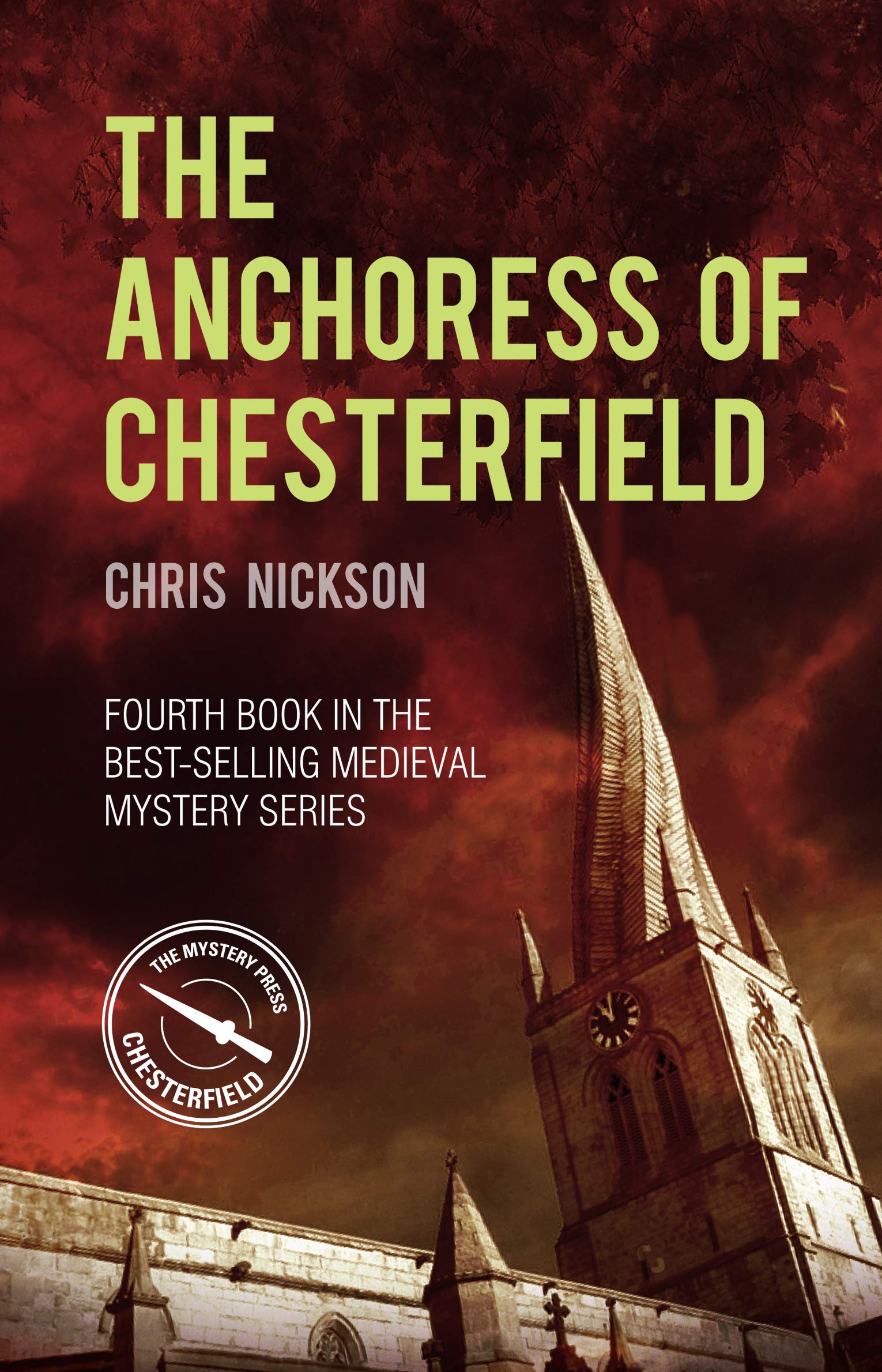 The Anchoress of Chesterfield (Chesterfield, #4)