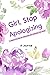 A Journal Girl, Stop Apolog...