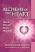 Alchemy of the Heart by Elizabeth Clare Prophet