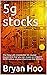 5g stocks: The Only LIFE CH...