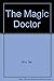 The Magic Doctor