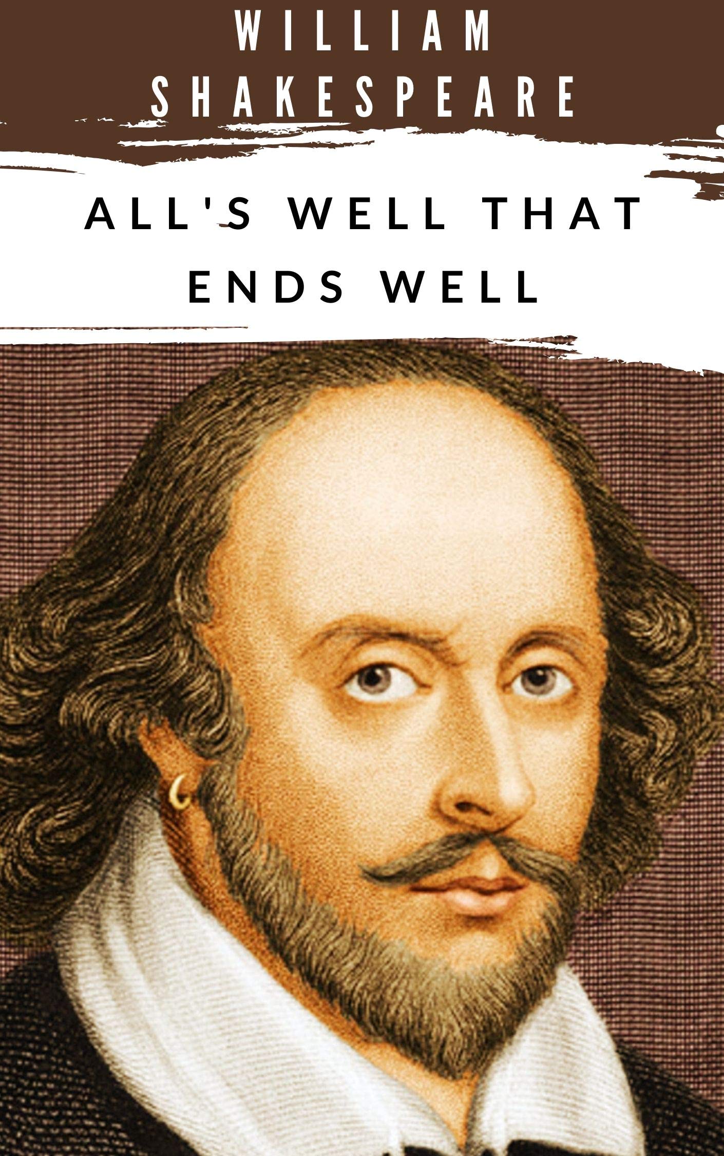 All's Well That Ends Well: Annatoted