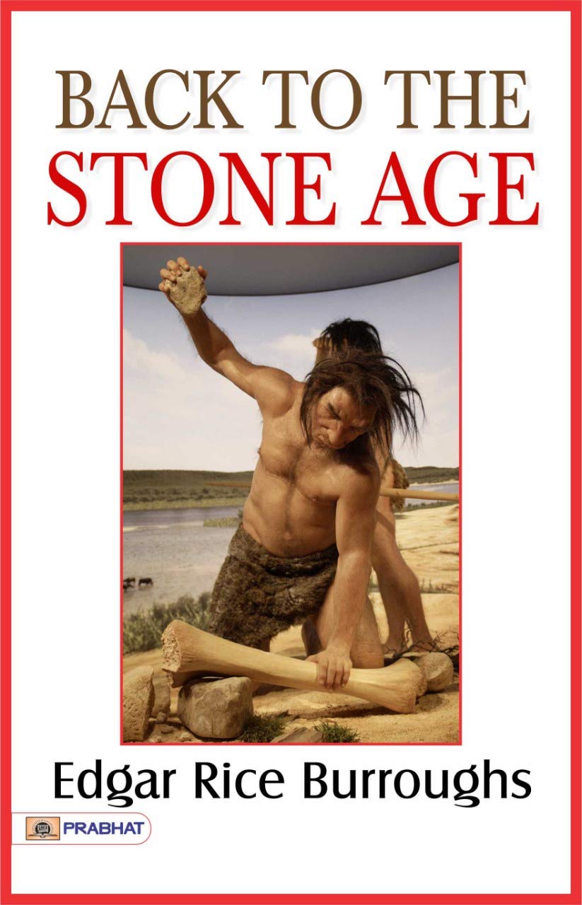 Back to the Stone Age