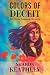 Colors of Deceit - An Olivi...