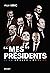 "Mes" présidents by Alain Minc