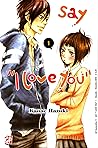 Say "I love you", Vol. 1 by Kanae Hazuki