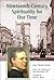 Nineteenth-Century Spirituality for Our Time by Isaac Thomas Hecker
