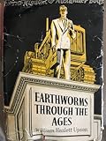 Earthworms Through the Ages